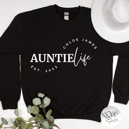 Custom Auntie Life Sweatshirt, Auntie Personalized Pullover, Gifted Sweatshirt, Everyday Crewneck, Auntie Sweatshirt with Names, Auntie Life